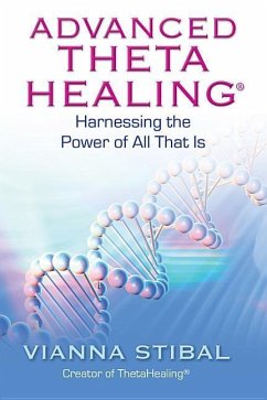 Advanced ThetaHealing - Stibal, Vianna