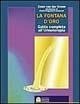 La fontana d'oro. Guida completa all'urinoterapia