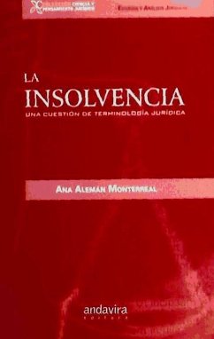 La insolvencia : una cuestión de terminología jurídica - Alemán Monterreal, Ana