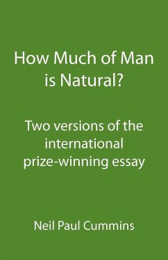 How Much of Man is Natural? - Cummins, Neil Paul