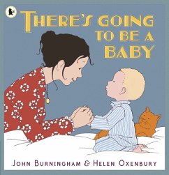 There's Going To Be A Baby - Burningham, John