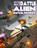 How to Draw and Battle Alien Invasions