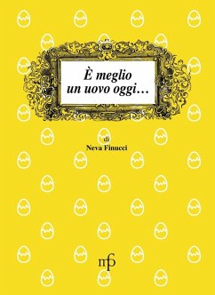 Cover È meglio un uovo oggi...