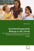 Geschlechtergerechte Bildung in der Schule