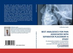 BEST ANALGESICS FOR PAIN ASSOCIATED WITH SEPARATOR PLACEMENT-A STUDY - Jawale, Bhushan