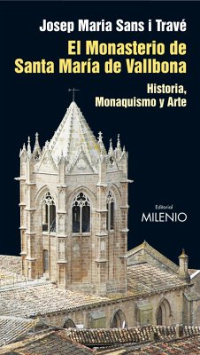 El monasterio de Santa Maria de Vallbona - Sans i Travé, Josep Maria