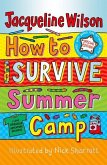 How to Survive Summer Camp