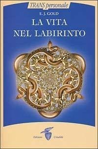 Cover La vita nel labirinto