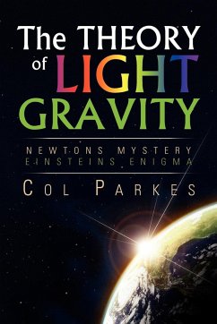 THE THEORY OF LIGHT GRAVITY - Parkes, Col
