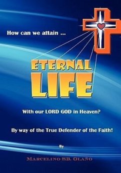 How Can We Attain... ETERNAL LIFE
