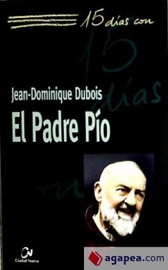 El Padre Pío - Dubois, Jean-Dominique