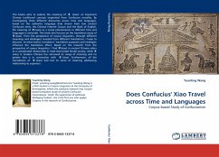 Does Confucius'' Xiao Travel across Time and Languages - Wang, Yuanting