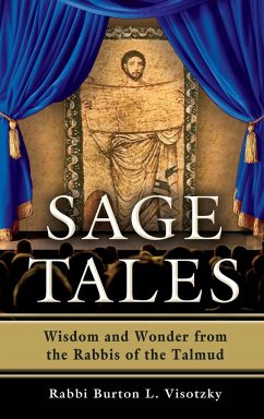 Sage Tales - Visotzky, Rabbi Burton L.