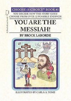 You Are the Messiah! - Laborde, Brock