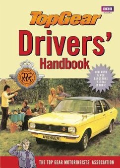 Top Gear Drivers' Handbook - Top Gear Motoringists' Association; Porter, Richard