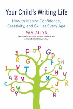 Your Child's Writing Life - Allyn, Pam
