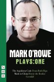 Mark O'Rowe Plays: One