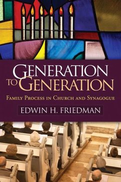 Generation to Generation - Friedman, Edwin H.