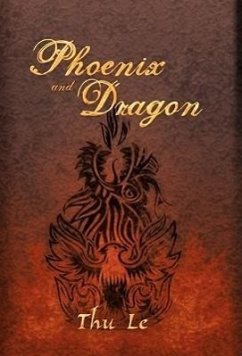 Phoenix and Dragon - Le, Thu