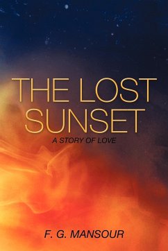The Lost Sunset - Mansour, F. G.