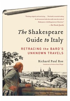 Shakespeare Guide to Italy, The - Roe, Richard Paul