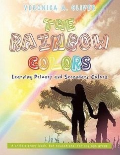 The Rainbow Colors - Oliver, Veronica A.