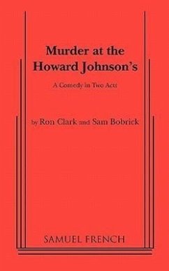 Murder at the Howard Johnson's - Clark, Ron; Bobrick, Sam