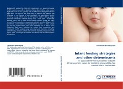 Infant feeding strategies and other determinants