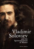 Vladimir Soloviev and the Spiritualization of Matter