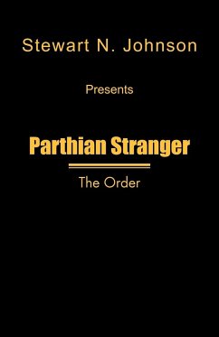 Parthian Stranger - Johnson, Stewart N.