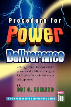 Procedure for Power Deliverance - Edward, Obi; Edward, Obi