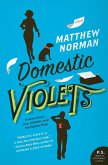 Domestic Violets