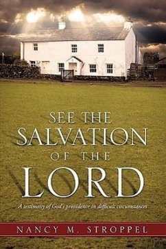 See the Salvation of the Lord - Stroppel, Nancy M.