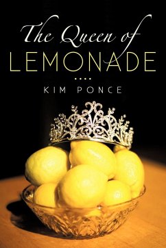 The Queen of Lemonade - Ponce, Kim