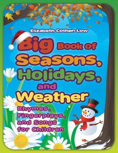 Big Book of Seasons, Holidays, and Weather - Low, Elizabeth Cothen