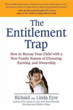 The Entitlement Trap - Eyre, Richard; Eyre, Linda