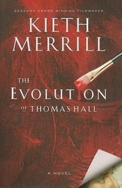 The Evolution of Thomas Hall - Merrill, Kieth