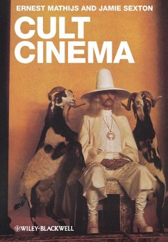 Cult Cinema - Mathijs, Ernest; Sexton, Jamie