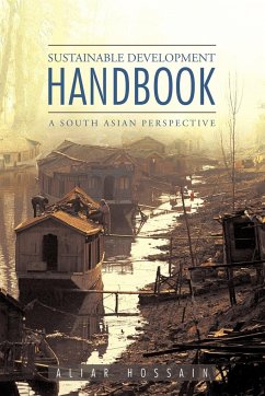 Sustainable Development Handbook- A South Asian Perspective - Hossain, Aliar