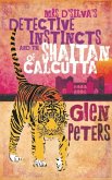 Mrs d'Silva's Detective Instincts and the Shaitan of Calcutta