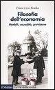 Cover Filosofia dell'economia. Modelli, causalità, previsione