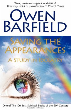 Saving the Appearances - Barfield, Owen