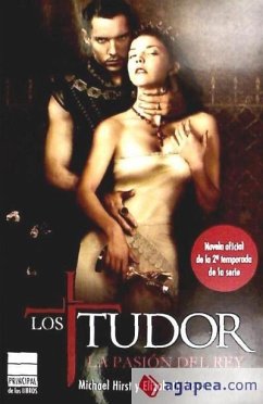 Tudor, Los. La Pasion del Rey - Michael