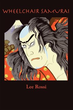 Wheelchair Samurai - Rossi, Lee