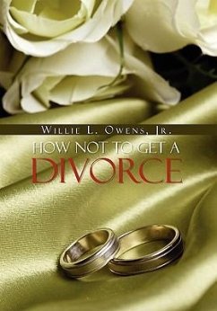 How Not To Get A Divorce