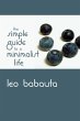 The Simple Guide to a Minimalist Life - Bild 1