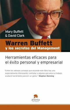 Warren Buffet y los secretos del management - Buffett, Mary; Clark, David