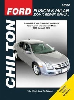 Ford Fusion & Milan 2006-10 Repair Manual - Stubblefield, Mike; Storer, Jay