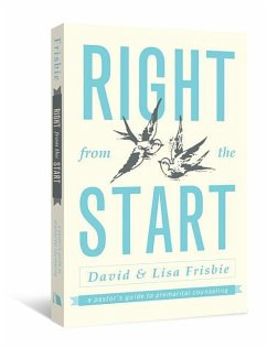 Right from the Start - Frisbie, David; Frisbie, Lisa