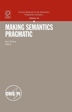 Making Semantics Pragmatic